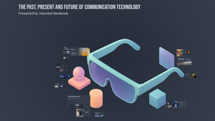 The Past, Present and Future of Communication Technology by Hannibal B ...