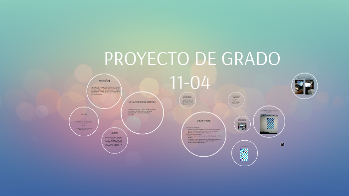 PROYECTO DE GRADO by paula pulido on Prezi