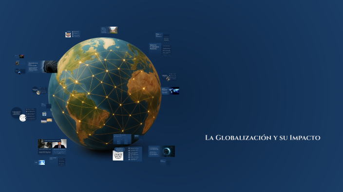 La Globalización y su Impacto en los Negocios Internacionales by juan ...