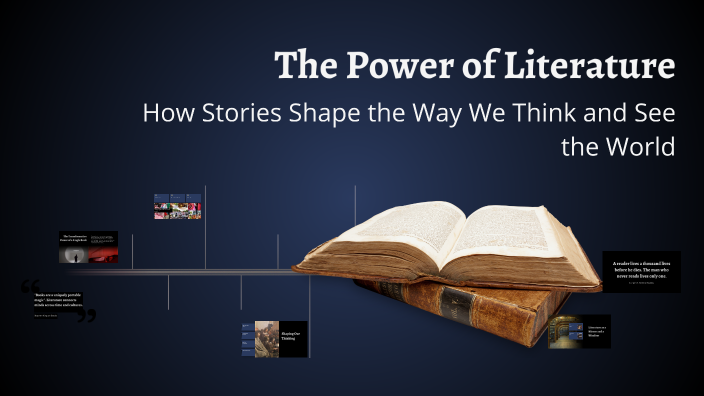 The Power of Literature by abd al wassi on Prezi