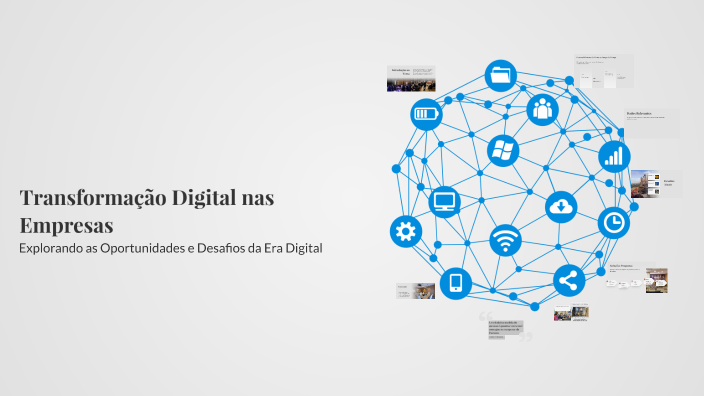 Transformação Digital nas Empresas by caroline moro cassel on Prezi
