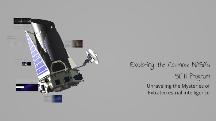 Exploring the Cosmos: NASA's SETI Program by Sanjeev Pandey on Prezi