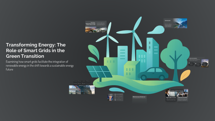 Transforming Energy: The Role of Smart Grids in the Green Transition by ...