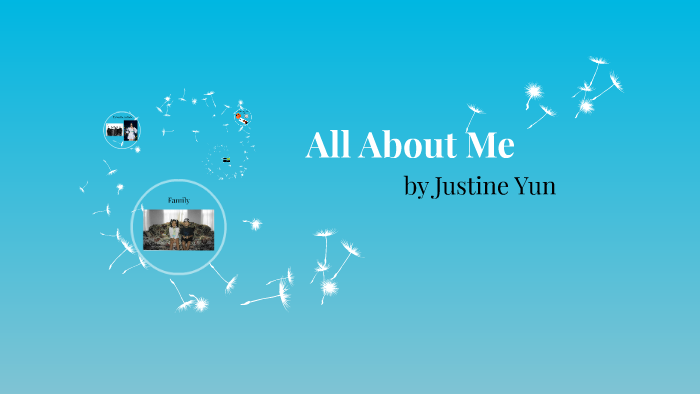 All About Me Project by on Prezi
