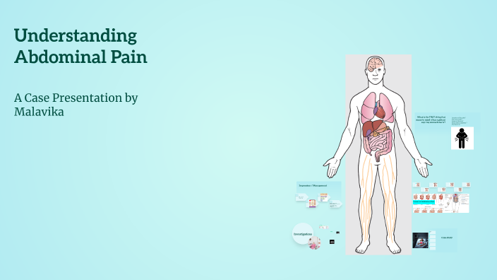 Understanding Acute Abdominal Pain by m j on Prezi