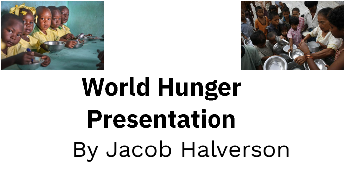 presentation about world hunger