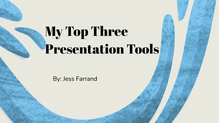 My Top Three Presentation Tools by Jess Nicholls on Prezi