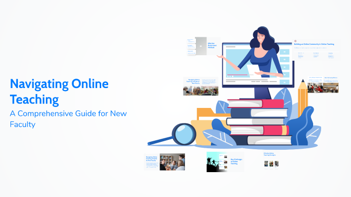 Navigating Online Teaching by Tara Sullivan on Prezi