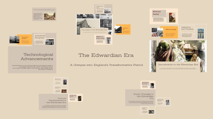 The Edwardian Era by Deva Makzume on Prezi