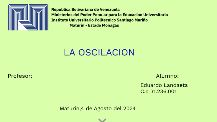 Tipos de oscilaciones by Eduardo Landaeta on Prezi