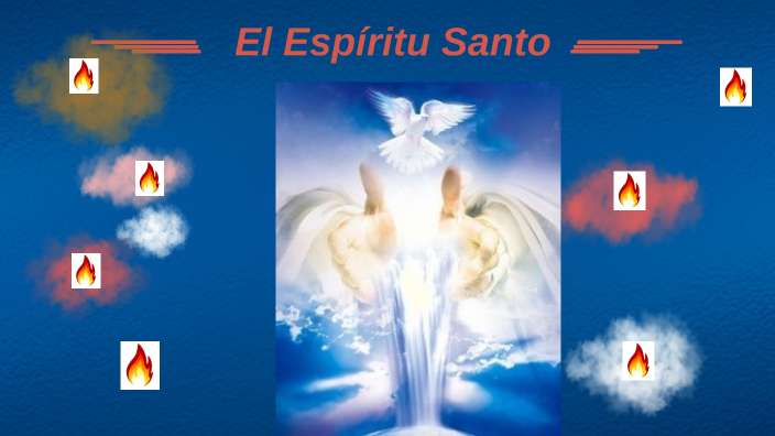 ¿QUIÉN ES EL ESPIRITU SANTO by Nicol Gonzalez on Prezi