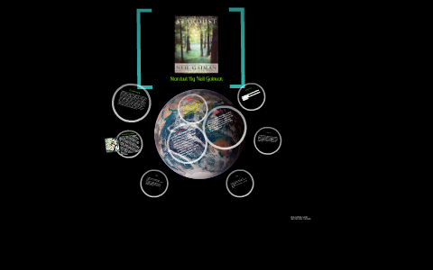 Stardust by Neil Gaiman by Jacob Brown on Prezi