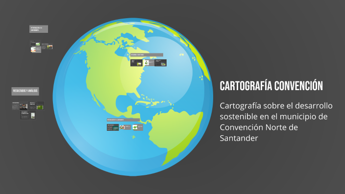 CARTOGRAFÍA CONVENCIÓN by JENNIFER BOTELLO ALVAREZ on Prezi