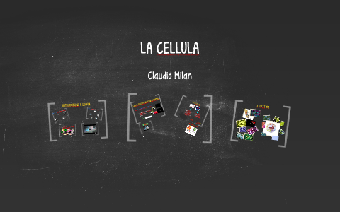 La cellula by Claudio Milan on Prezi