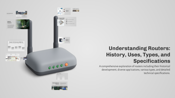Understanding Routers: History, Uses, Types, and Specifications by MR ...