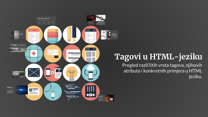 Tagovi u HTML-jeziku by Dijana Šolaja on Prezi