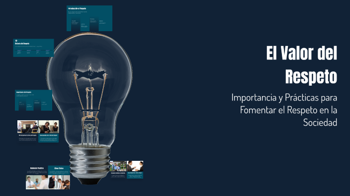 El Valor del Respeto by Katherin Rodríguez on Prezi
