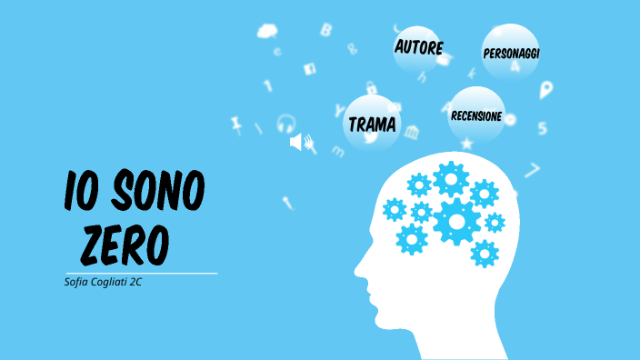 io sono zero by Massimo Cogliati on Prezi