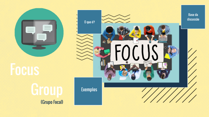 Focus group by Evellen Aguiar on Prezi