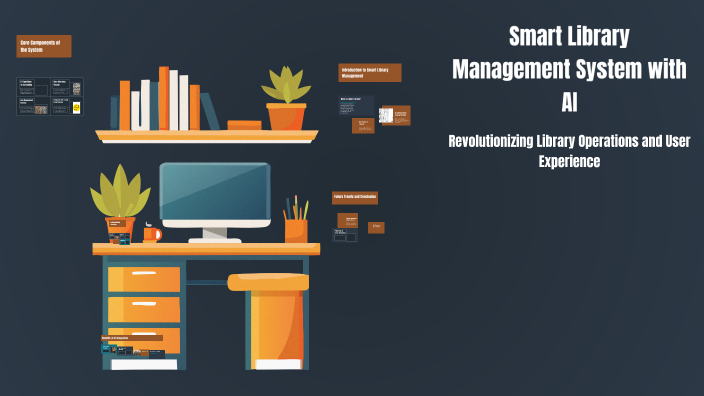 Smart Library Management System with AI by Trilok Muthyala on Prezi
