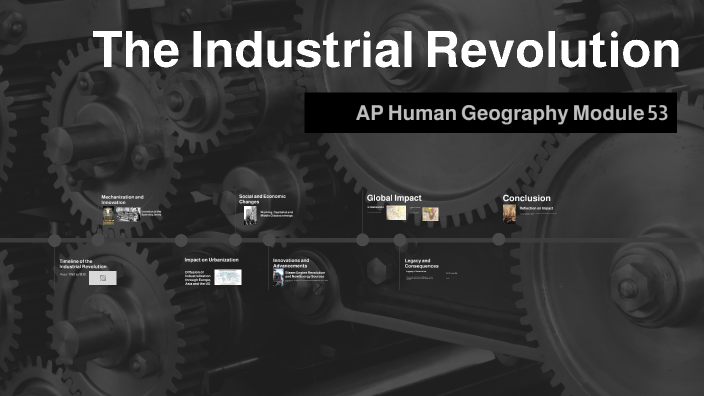 The Industrial Revolution by Mauricio Lopez on Prezi