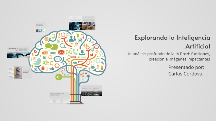 Explorando la Inteligencia Artificial by Carlos Cordova on Prezi