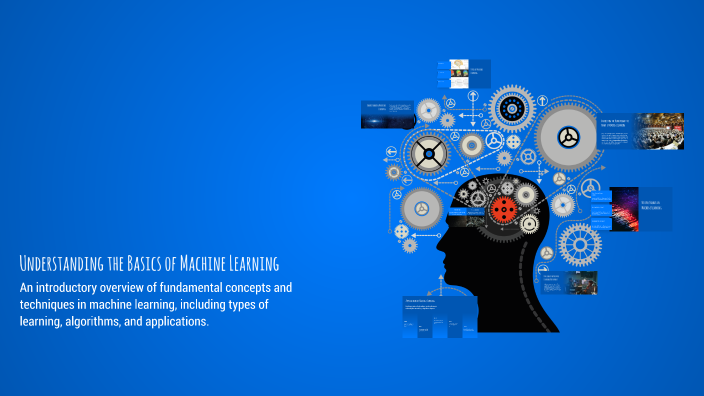 Understanding the Basics of Machine Learning by Abd Khodour on Prezi