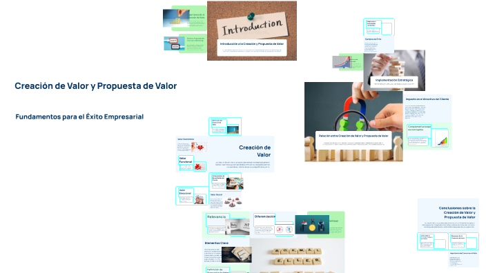 Creación de Valor y Propuesta de Valor by Saro Ortis on Prezi