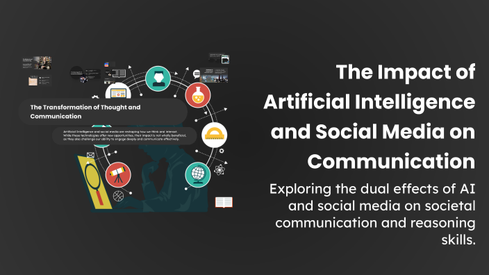 The Impact of Artificial Intelligence and Social Media on Communication ...