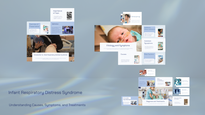 Infant Respiratory Distress Syndrome by Lewis Gonzalez on Prezi