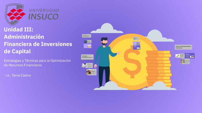 Administracion Financiera De Inversiones De Capital