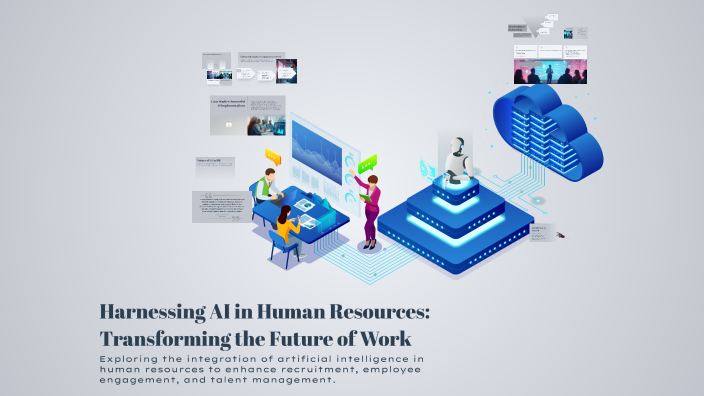 Harnessing AI in Human Resources: Transforming the Future of Work by ...