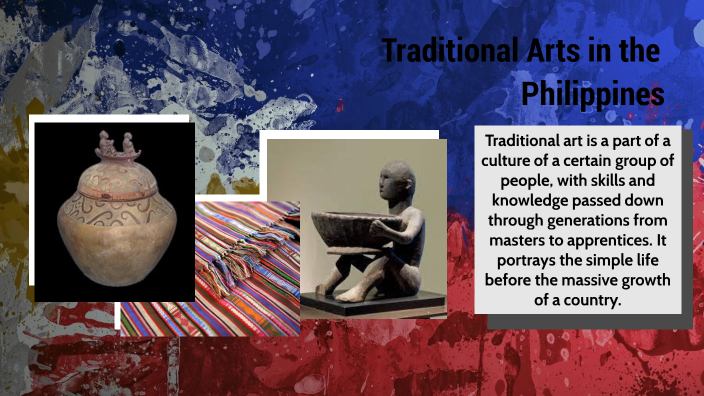 Traditional Arts In The Philippines By Aiezha Ricasio On Prezi