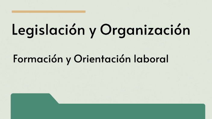 T.10. Legislación Laboral by Abril on Prezi