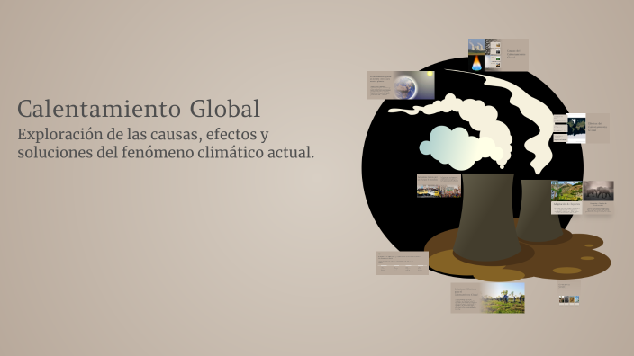 Calentamiento Global by jhonny jimenez on Prezi