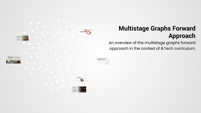 Multistage Graphs Forward Approach by SAM 007 on Prezi