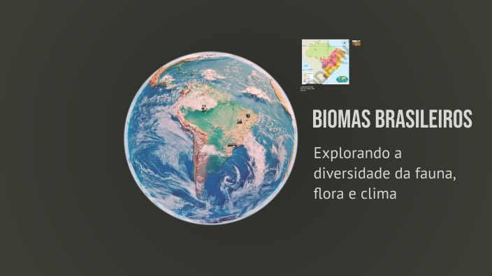 Biomas Brasileiros by Cicero Rodrigues on Prezi