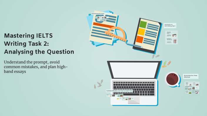 Mastering IELTS Writing Task 2: Analysing the Question by Ahmad ...