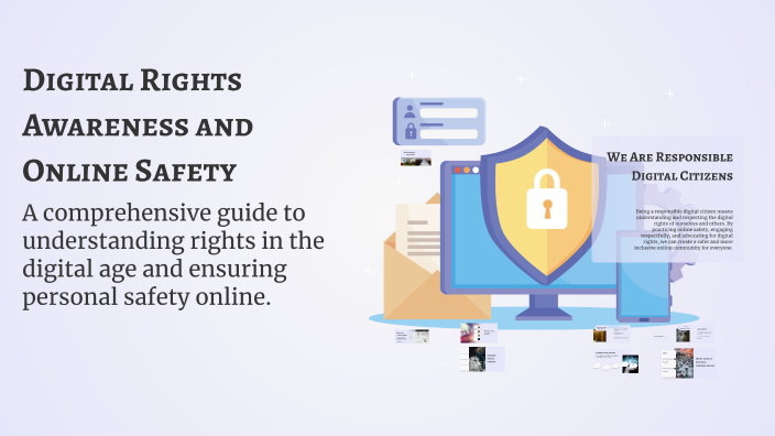 Online Rights Background Digital Rights Awareness and Online Safety by Piyush Kumar on Prezi