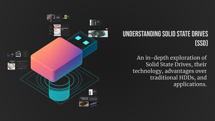 Understanding Solid State Drives (SSD) by Shameem Ms on Prezi