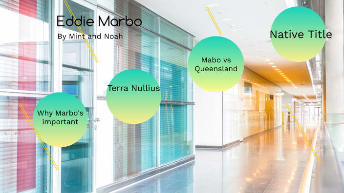 Eddie Mabo by Mint Wongsuwan on Prezi