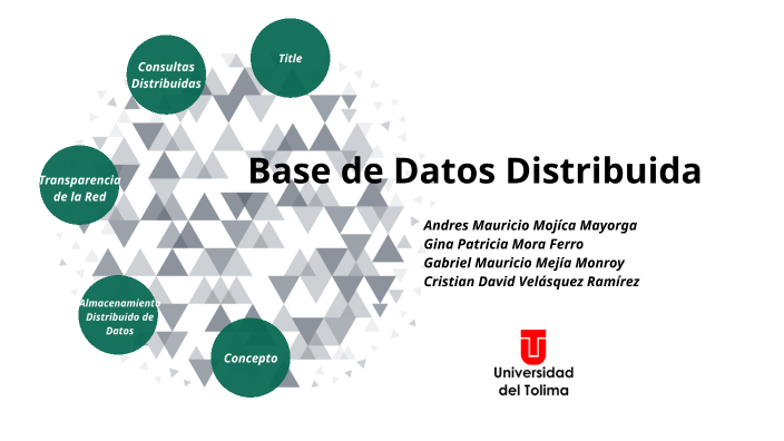 Base de Datos Distribuida by GINA MORA on Prezi