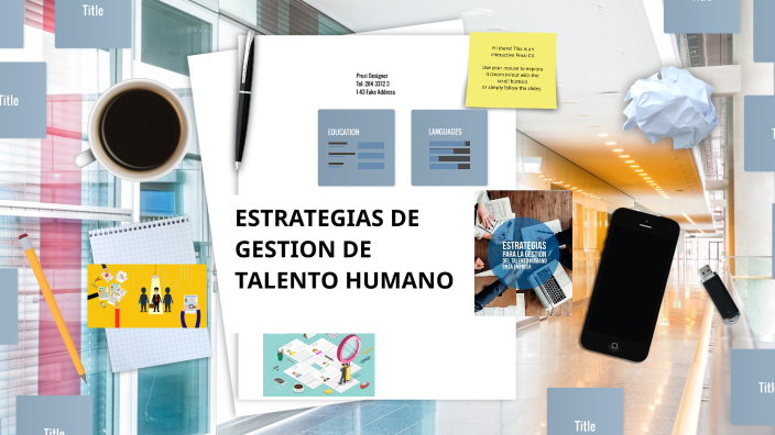 ESTRATEGIAS DE GESTION DE TALENTO HUMANO By Monica Ortega On Prezi