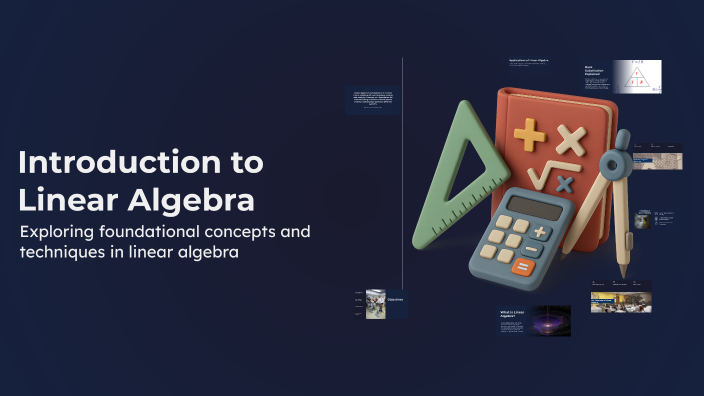 Linea R Algebra Intro Introduction to Linear Algebra by Daisy Amando on Prezi