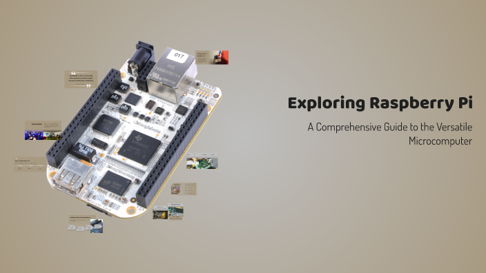 Exploring Raspberry Pi by THE K on Prezi