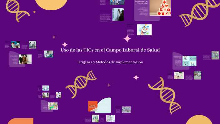 Uso de las TICs en el Campo Laboral de Salud by marianela gomez on Prezi