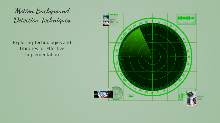Motion Background Detection Techniques by Vertex on Prezi
