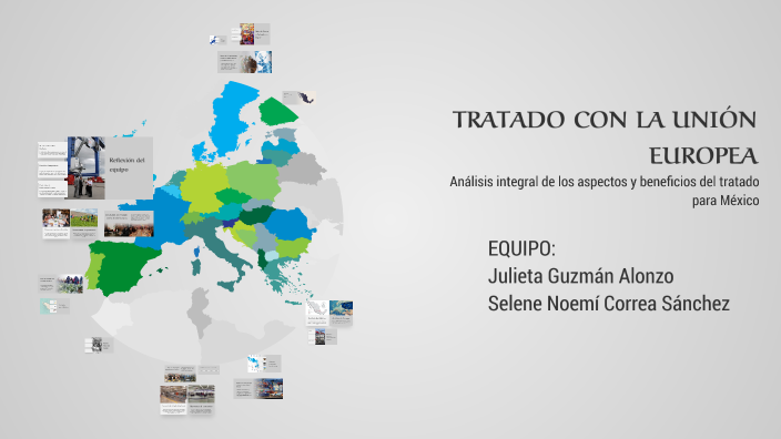 TRATADO CON LA UNIÓN EUROPEA by Julieta Alonzo on Prezi