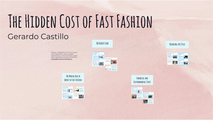 The Hidden Cost of Fast Fashion by Gerardo Castillo on Prezi