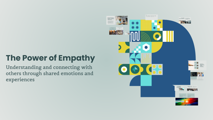 The Power of Empathy by Danae Luna on Prezi